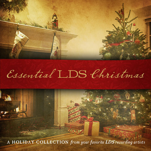 Essential LDS Christmas